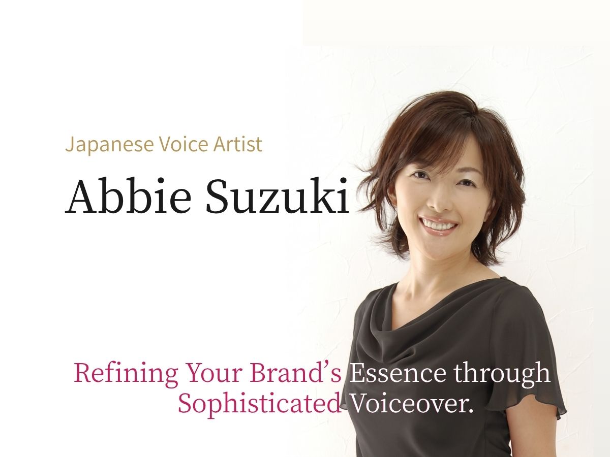 Abbie Suzuki — Giving Voice to Your Brand's Essence.